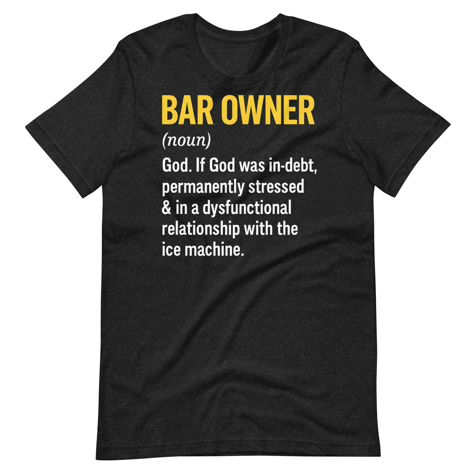 Funny T shirt for bar manager owner